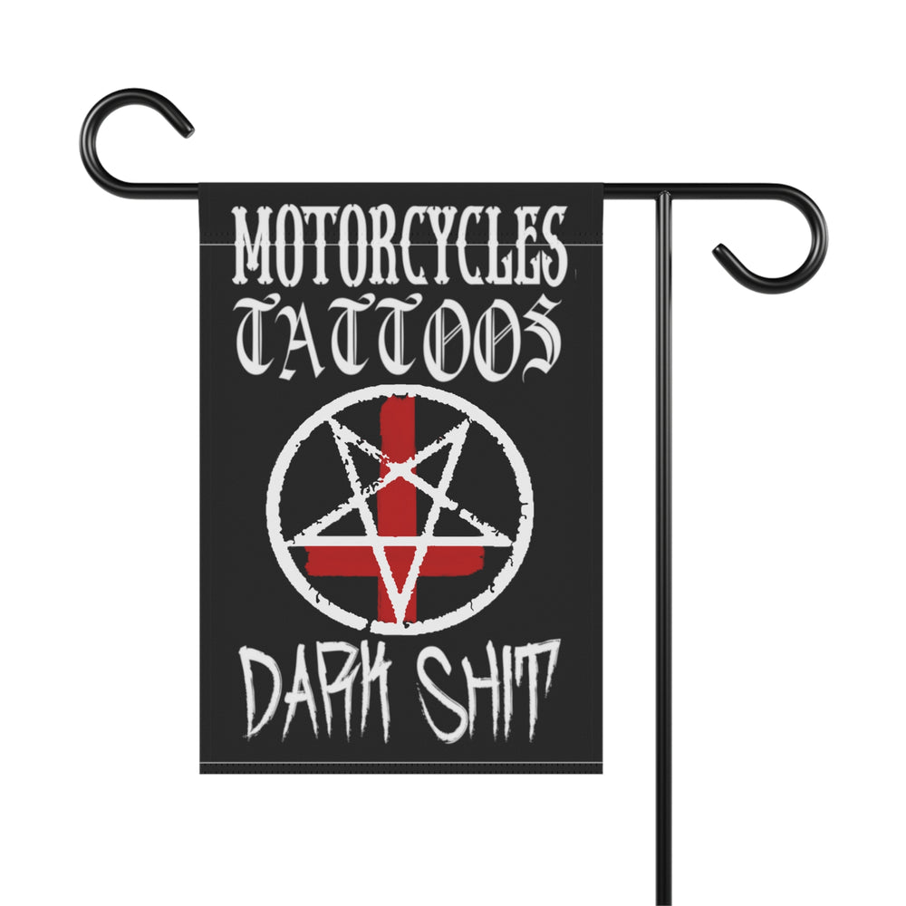 Motorcycles, Tattoos and Dark Shit Banner - Burnouts Garage Apparel