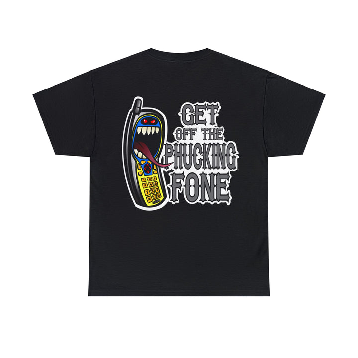 Get off the Phone Heavy Cotton Tee - Burnouts Garage Apparel