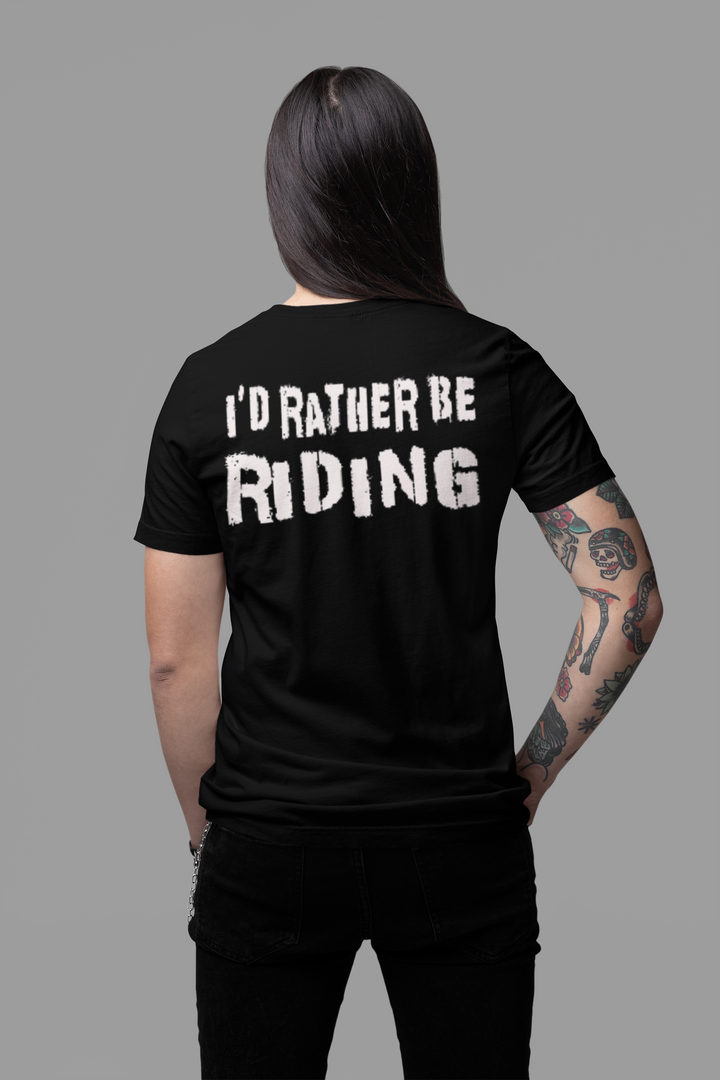 I’d Rather Be Riding Unisex T-Shirt