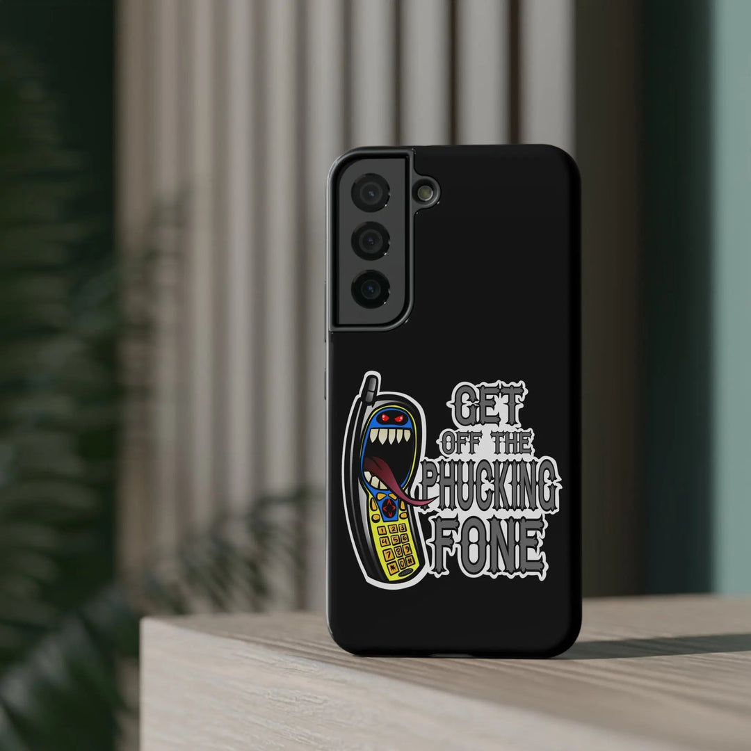 Get Off The Phucking Fone Cases - Burnouts Garage