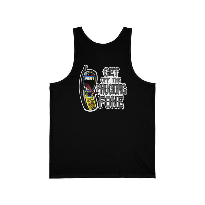 Get off The Phucking Fone Unisex Jersey Tank - Burnouts Garage Apparel