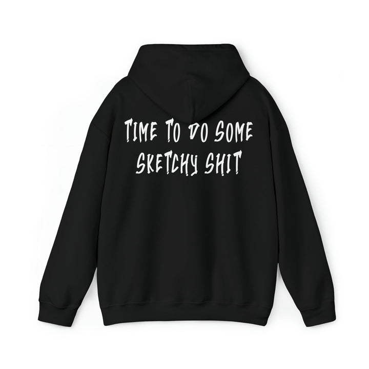 Sketchy shit Unisex Heavy Blend™ Hooded Sweatshirt - Burnouts Garage Apparel